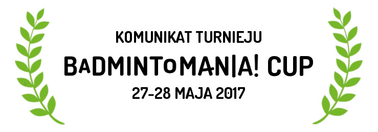 Badmintomania! Cup to seria turniejów badmintona w Warszawie dla dorosłych i dzieci