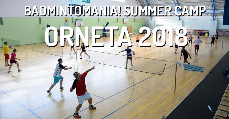 Obóz letni badmintona w Ornecie - wakacje 2018