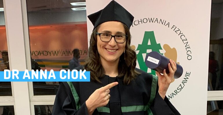 Anna Ciok doktorem nauk o kulturze fizycznej Akademii Wychowania Fizycznego w Warszawie