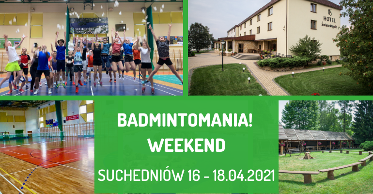 Weekendowy wyjazd badmintonowy do Suchedniowa