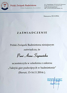 Zaświadczenie Polskiego Związku Badminton (PZBad) Anna Ciok (Szymańska) - taktyka gier podwójnych w badmintonie